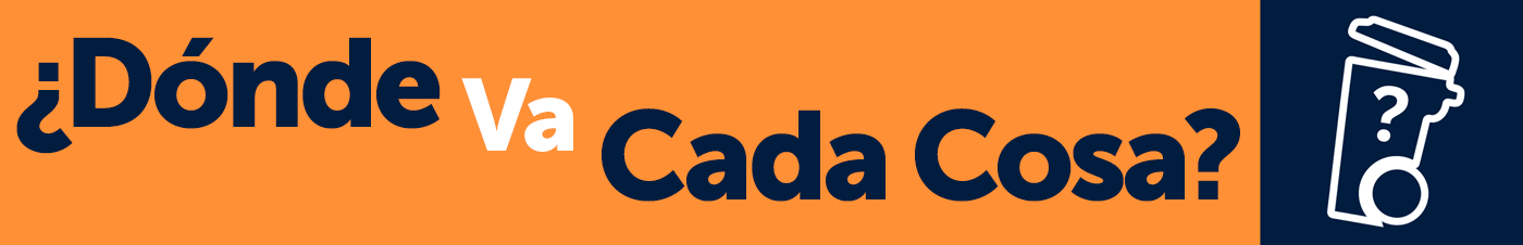 ¿Dónde Va Cada Cosa?